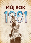 obálka: Můj rok 1981