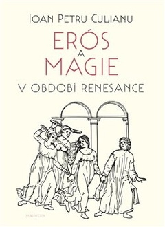 obálka: Erós a magie v období renesance