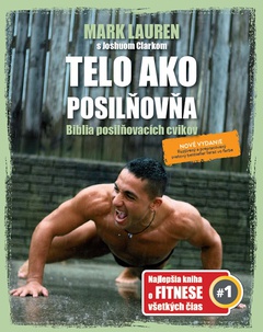 obálka: Telo ako posilňovňa