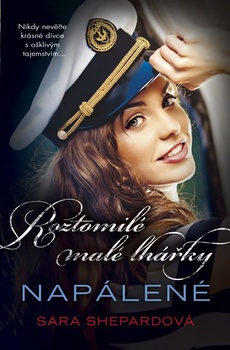 obálka: Roztomilé malé lhářky 12 - Napálené