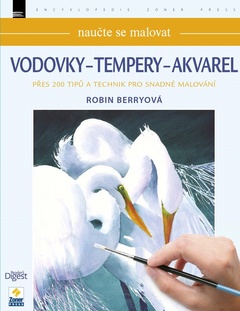 obálka: Naučte se malovat - Vodovky - Tempery - Akvarel 