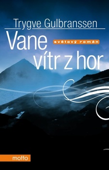 obálka: Vane vítr z hor