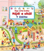 obálka: Moja veľká knižka –  V škôlke