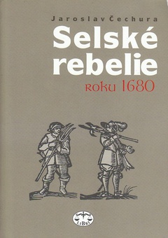 obálka: SELSKÉ REBELIE ROKU 1680