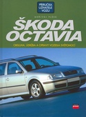obálka: Škoda Octavia - Obsluha, údržba a opravy vozidla svépomocí