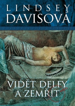 obálka: Vidět Delfy a zemřít