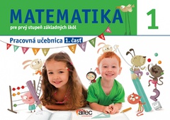 obálka: Matematika pre 1. stupeň ZŠ – 1. časť