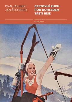 obálka: Cestovní ruch pod dohledem třetí říše