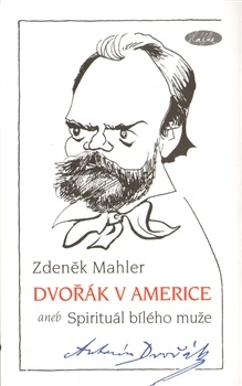 obálka: Dvořák v Americe