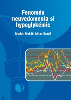 obálka: Fenomén neuvedomenia si hypoglykémie