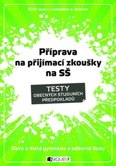 obálka: PŘÍPRAVA NA PŘIJÍMACÍ ZKOUŠKY NA SŠ