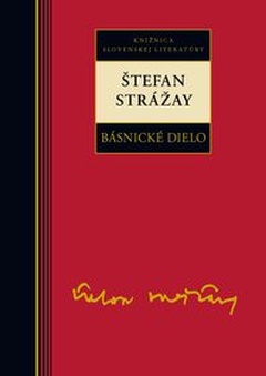obálka: BÁSNICKÉ DIELO  — Štefan Strážay