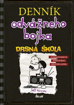 obálka: Denník odvážneho Bojka 10: Drsná škola