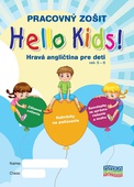 obálka: Hello Kids! Hravá angličtina pre deti vek 5-8 - Pracovný zošit