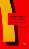 obálka: McDonald´s - tak trochu jiná kultura?