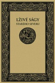 obálka: Lživé ságy starého Severu