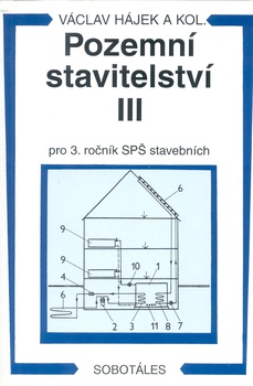 obálka: Pozemní stavitelství III. pro 3. ročník SPŠ stavebních