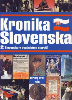 obálka: Kronika Slovenska 2- Slovensko v 20.st