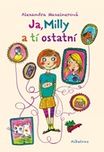 obálka: Ja, Milly a tí ostatní