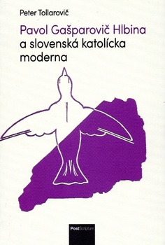 obálka: Pavol Gašparovič Hlbina a slovenská katolícka moderna