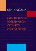 obálka: Vyjadrovanie posesívnych vzťahov v slovenčine