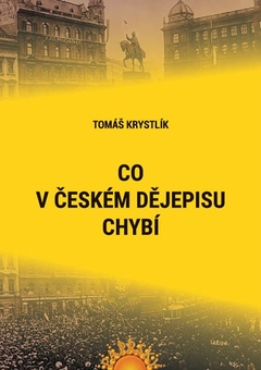 obálka: Co v českém dějepisu chybí
