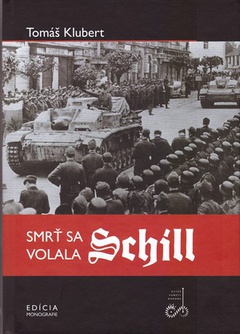 obálka: Smrť sa volala Schill