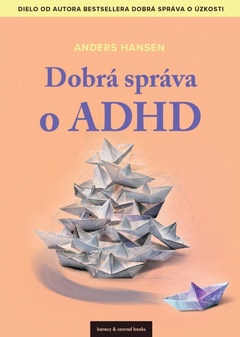 obálka: Dobrá správa o ADHD