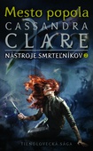 obálka: Cassandra Clare | Mesto popola (Nástroje smrteľníkov 2)