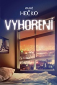obálka: Vyhorení