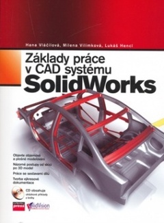 obálka: ZÁKLADY PRÁCE V CAD SYSTÉMU SOLIDWORKS