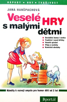 obálka: VESELÉ HRY S MALÝMI DĚTMI