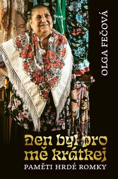 obálka: Den byl pro mě krátkej