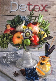 obálka: Detox - Praktické recepty a tipy pro čisté jídlo