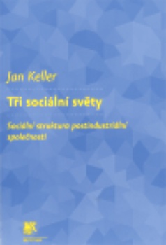 obálka: TRI SOCIÁLNÍ SVETY