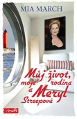 obálka: Můj život, moje rodina a Meryl Streepová