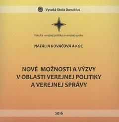 obálka: Nové možnosti a výzvy v oblasti verejnej politiky a verejnej správy