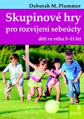 obálka: Skupinové hry pro rozvíjení sebeúcty dětí