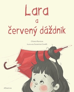 obálka: Lara a červený dáždnik