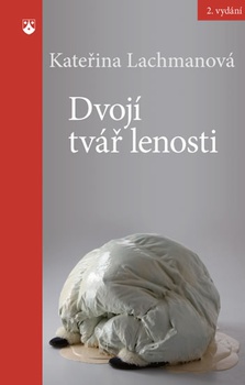 obálka: Dvojí tvář lenosti