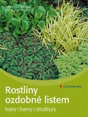 obálka: Rostliny ozdobné listem - tvary, barvy, struktury