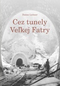 obálka: Cez tunely Veľkej Fatry