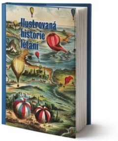 obálka: Ilustrovaná historie létání