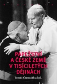 obálka: Papežství a české země v tisíciletých dějinách