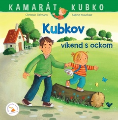 obálka: Kubkov víkend s ockom