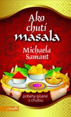 obálka: AKO CHUTÍ MASALA