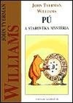 obálka: Pú a starověká mystéria