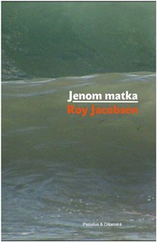 obálka: Jenom matka