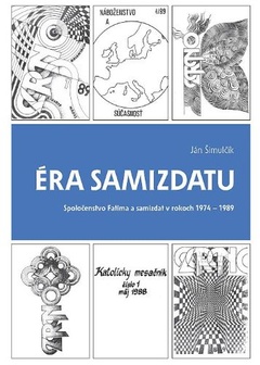 obálka: Éra samizdatu (2. doplnené vydanie)