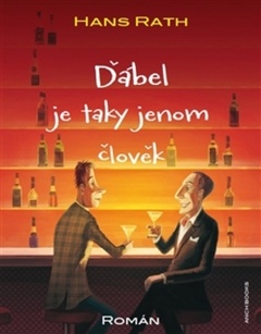 obálka: Ďábel je taky jenom člověk